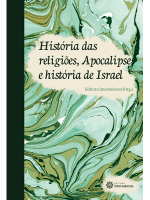 História das Religiões, Apocalipse e História de Israel