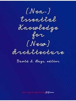 (Non-) Essential Knowledge For (New) Architecture 306090