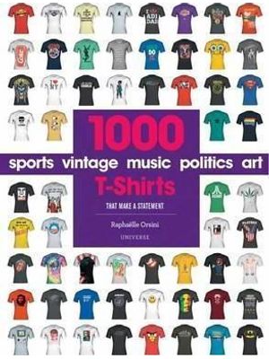 1000 T-Shirts - That Make a Statement