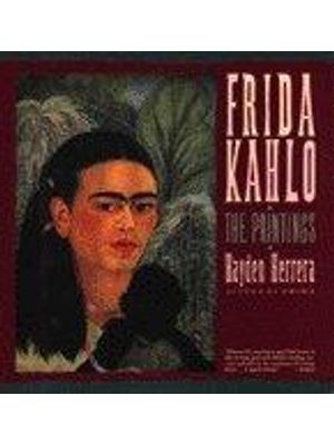 Frida Kahlo - The Paintings