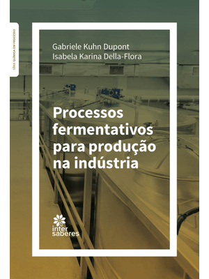 Processos Fermentativos para Produção na Indústria