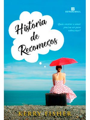 História de Recomeços
