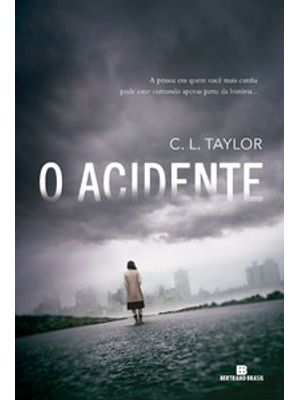 O Acidente