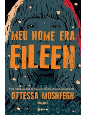 Meu Nome Era Eileen