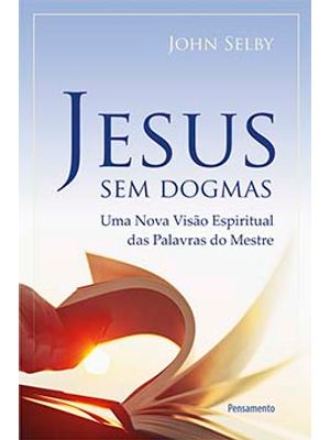Jesus sem Dogmas