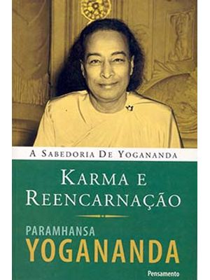 Karma e Reencarnação