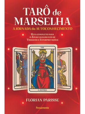 O Tarô de Marselha: a Jornada do Autoconhecimento