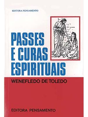 Passes e Curas Espirituais