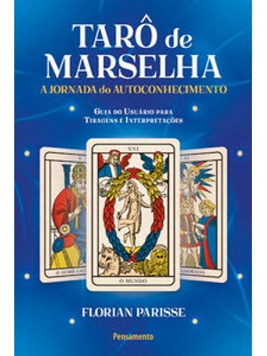 Tarô de Marselha: a Jornada do Autoconhecimento