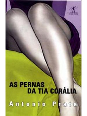 As Pernas da Tia Corália