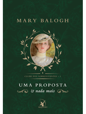 Uma Proposta e Nada Mais (Clube dos Sobreviventes – Livro 1): a História de Hugo