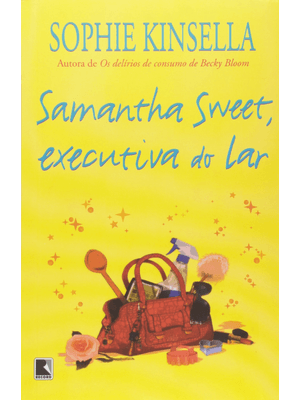 Samantha Sweet, Executiva do Lar