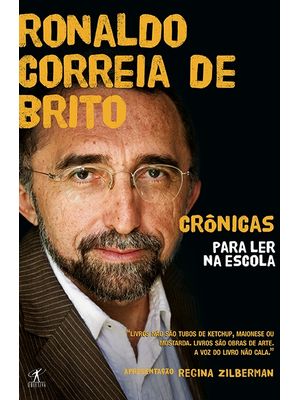Crônicas para Ler na Escola - Ronaldo Correia de Brito