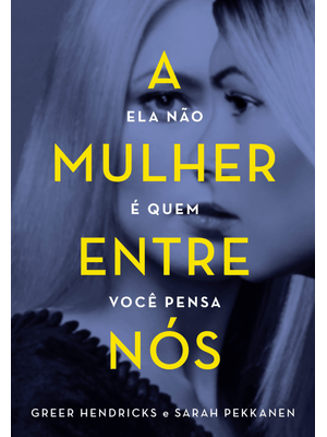 A Mulher Entre Nós