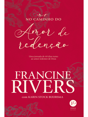No Caminho do Amor de Redenção