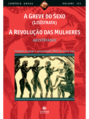 A Greve do Sexo (Lisístrata), a Revolução das Mulheres