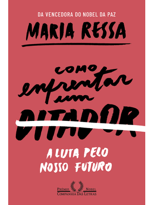 Como Enfrentar Um Ditador: a Luta pelo Nosso Futuro