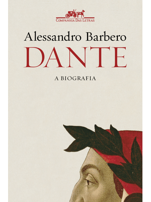Dante: a Biografia