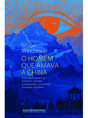 O Homem Que Amava a China