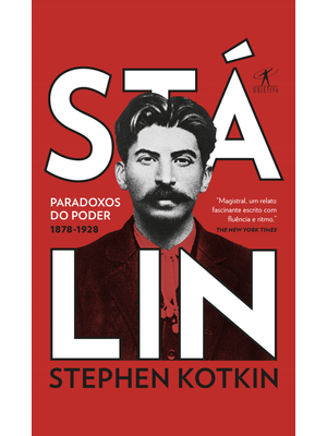 Stálin - Volume 1: Paradoxos do Poder, 1878-1928