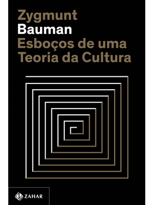 Esboços de Uma Teoria da Cultura