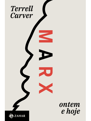Marx: Ontem e Hoje