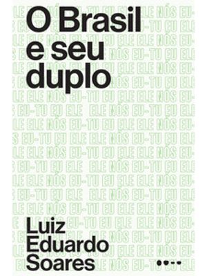 O Brasil e Seu Duplo