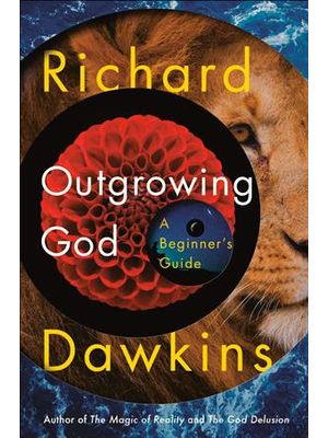 Outgrowing God - a Beginner´S Guide
