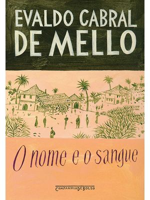O Nome e o Sangue