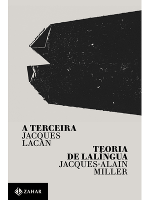 A Terceira / Teoria de Lalíngua