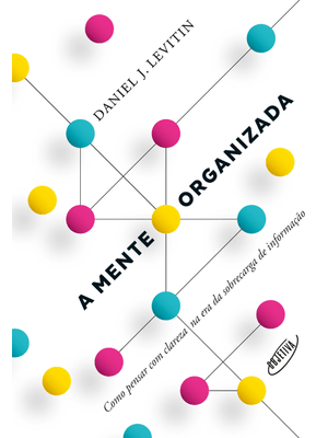 A Mente Organizada