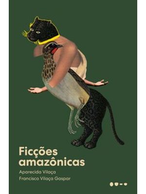 Ficções Amazônicas