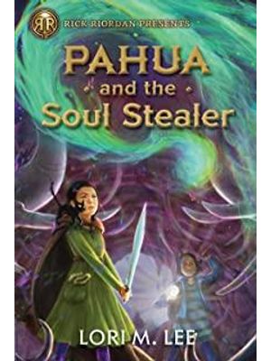 Pahua and The Soul Stealer