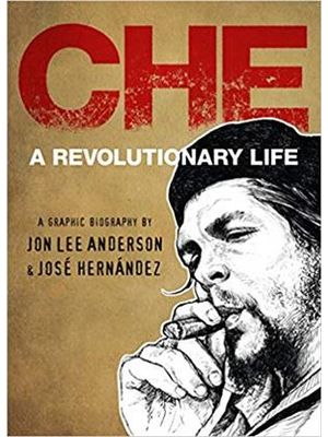 Che - Revolutionary Life, a