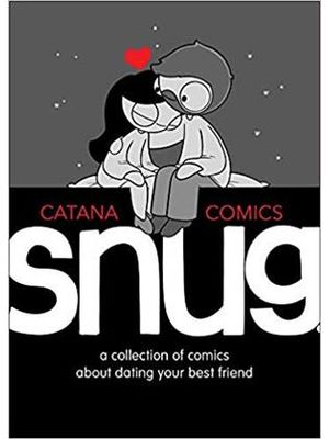 Snug - a Collection of Comics About Dating Your Best Friend