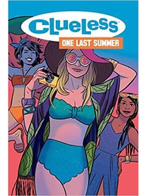 Clueless - One Last Summer