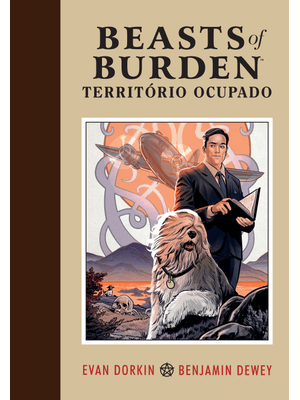 Beasts of Burden: Território Ocupado