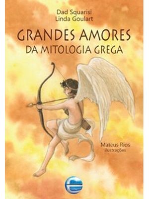 Grandes Amores da Mitologia Grega