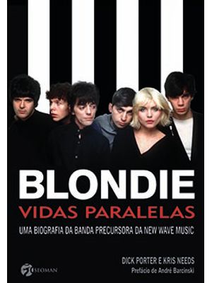 Blondie: Vidas Paralelas