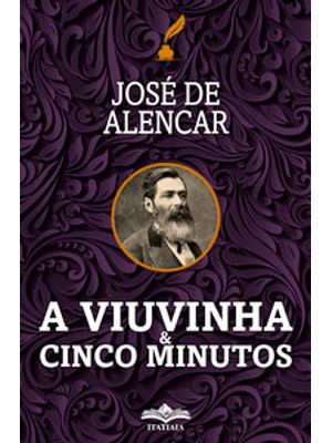 A Viuvinha e Cinco Minutos