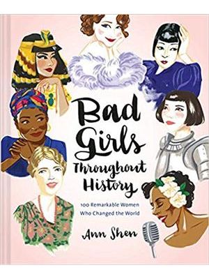 Bad Girls Throughout History