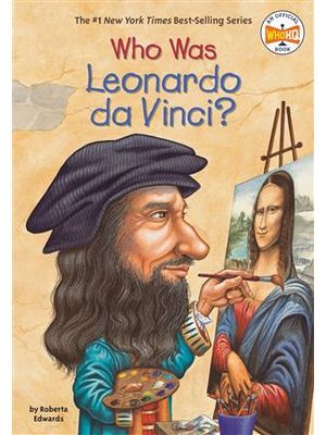 Who Was Leonardo da Vinci?