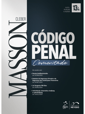 Código Penal Comentado - 13ª Edição 2025