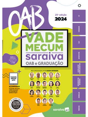 Vade Mecum Saraiva Oab e Graduação - 25ª Edição 2024