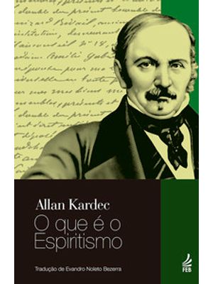 O Que É o Espiritismo