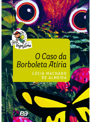 O Caso da Borboleta Atíria
