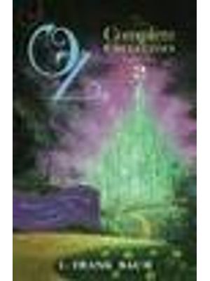 Oz - The Complete Collection 2 - Dorothy and The Wizard in Oz; The Road To Oz; The Emerald City of o
