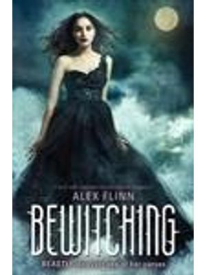 Bewitching - Beastly Was Just One of Her Curses