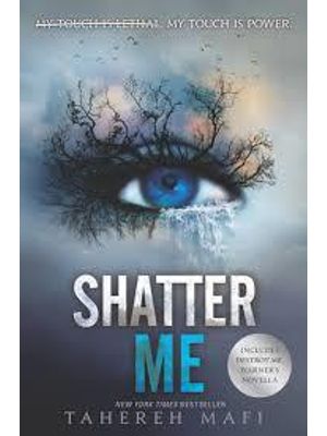 Shatter Me