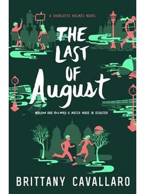 Last of August, The